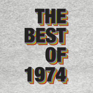 The Best Of 1974 T-Shirt